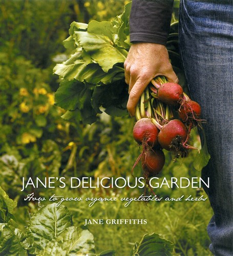 Jane’s Delicious Garden